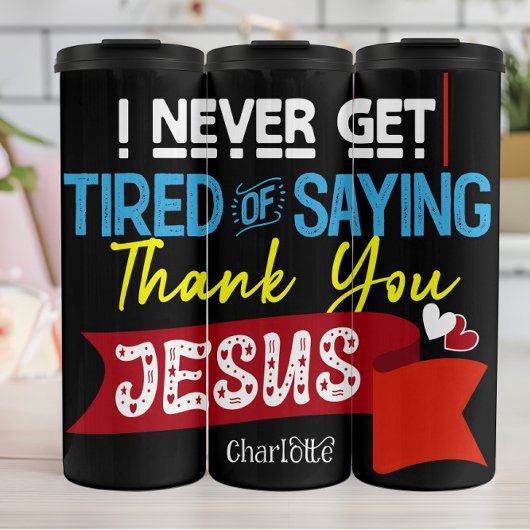 Nooit Moe Dank Je Jezus Thermosbeker