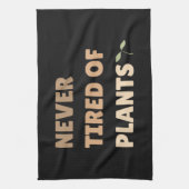 Nooit moe van planten grappig plant theedoek (Verticaal)