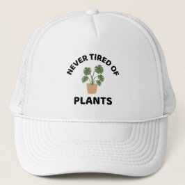 Nooit moe van planten plant liefhebber trucker pet