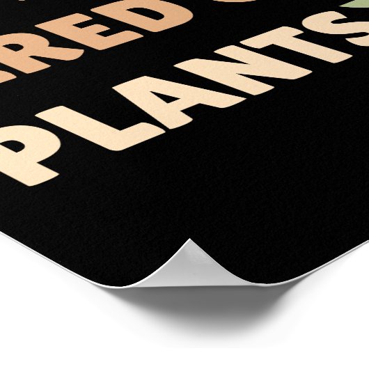 Nooit moe van planten zwart plant poster (Hoek)