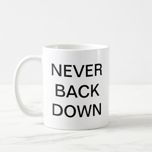 Nooit mok terug naar beneden (Links)