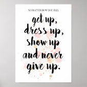 Nooit Motivatie opgeven Poster (Voorkant)