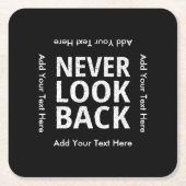 Nooit Motivatie tekst terugkijken Kartonnen Onderzetters (Voorkant)