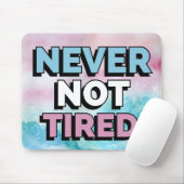 Nooit niet moe Muismat (Met muis)