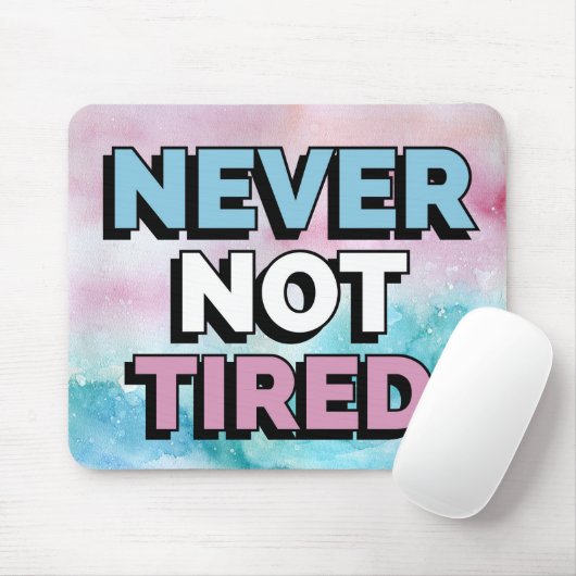 Nooit niet moe Muismat (Met muis)