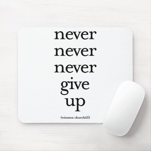 Nooit nooit opgeven muismat (Met muis)