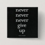Nooit, nooit opgeven vierkante button 5,1 cm (Voorkant)