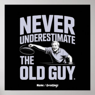 Nooit Onderschatten De Oude Man Grappige Disc Golf Poster