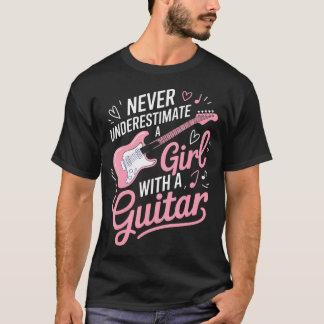 Nooit Onderschatten Een Meisje Met Een Gitaar Meis T-shirt