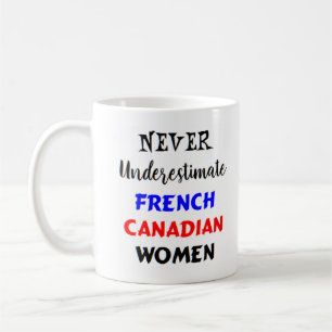 nooit onderschatten franse canadese vrouwen  koffiemok