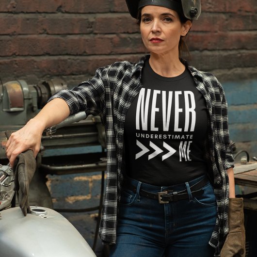 Nooit Onderschatten Mij T-shirt