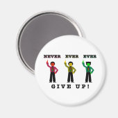 Nooit ooit opgegeven! magneet (Voorkant / Achterkant)