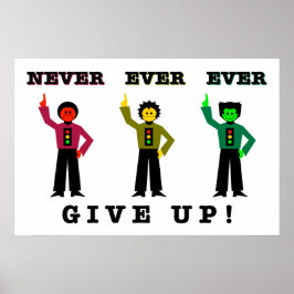 Nooit ooit opgegeven! poster