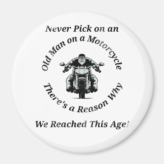 Nooit op een oud Man tikken op een motorfiets Magneet (Voorkant)