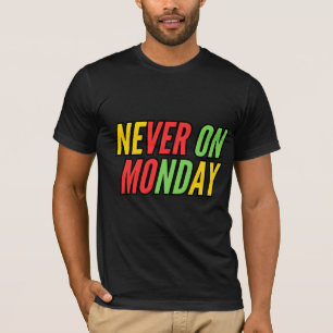 NOOIT OP MAANDAG T-SHIRT
