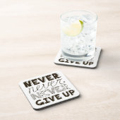 Nooit opgeven drankjes onderzetter (Rechterzijde)