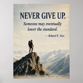 Nooit Opgeven Funny Motivatieposter | Roland K Poster