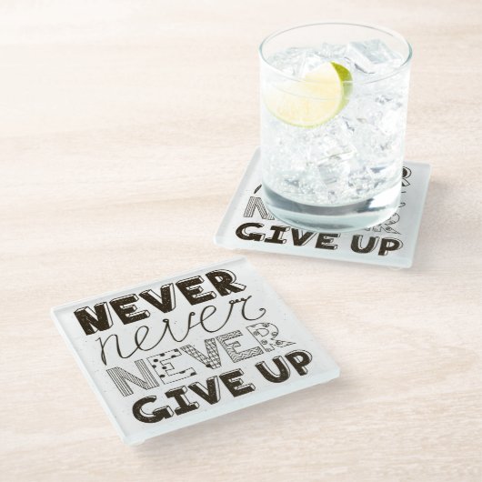 Nooit opgeven glazen onderzetter (Schuin)