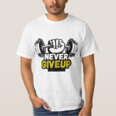 Nooit Opgeven Gym Design T-shirt (Voorkant)