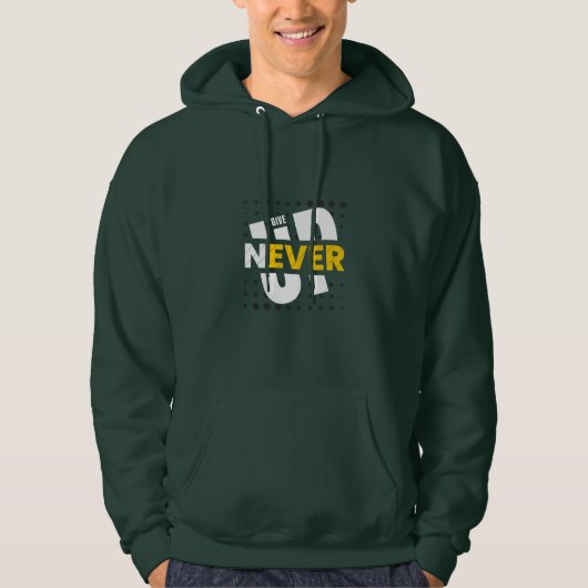 NOOIT OPGEVEN Hoodie (Voorkant)