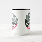 Nooit opgeven - Inspirerende woorden gebruiken Mok (Midden)