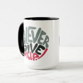 Nooit opgeven - Inspirerende woorden gebruiken Mok (Voorkant links)