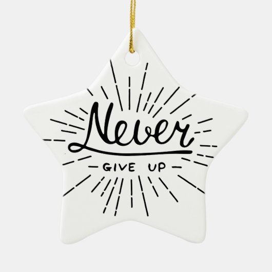 Nooit opgeven keramisch ornament (Voorkant)