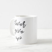 Nooit opgeven koffiemok (Voorkant links)