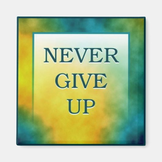 NOOIT OPGEVEN MAGNEET (Voorkant)