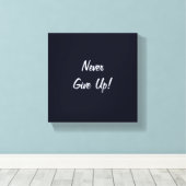 Nooit Opgeven! Minimalistische Uitdaging Canvaspri Canvas Afdruk (Insitu (Houten vloer))