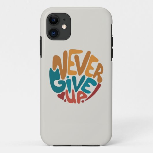 Nooit opgeven - Motivatie bericht bevestigen Case-Mate iPhone Case (Achterkant)