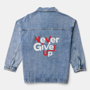 Nooit Opgeven Motivatie T-Shirt – Inspirerend Denim Jacket