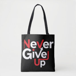 Nooit Opgeven Motivatie T-Shirt – Inspirerend Tote Bag