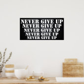 Nooit Opgeven Motiverend Poster (Keuken)