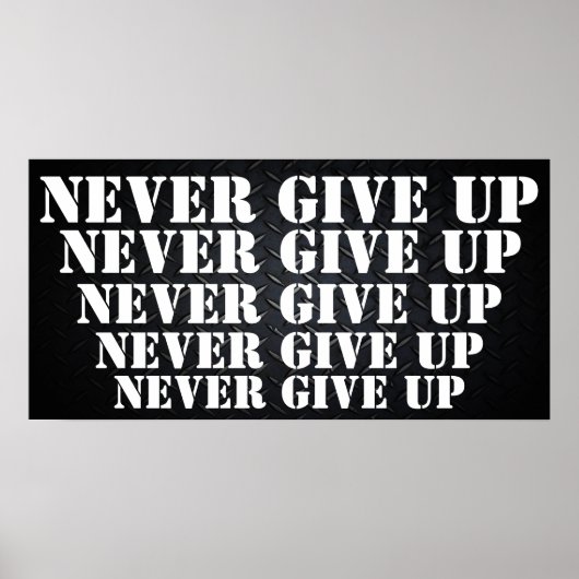 Nooit Opgeven Motiverend Poster (Voorkant)