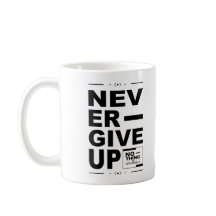 Nooit opgeven Niets is onmogelijk