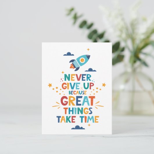 Nooit opgeven omdat het tijd kost briefkaart (Staand voorkant)