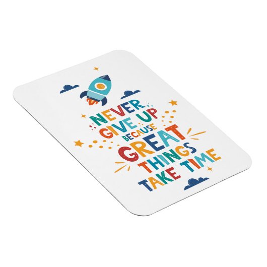 Nooit opgeven omdat het tijd kost magneet (Rechterzijde)