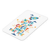 Nooit opgeven omdat het tijd kost magneet (Linkerzijde)