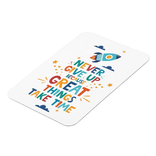 Nooit opgeven omdat het tijd kost magneet (Linkerzijde)