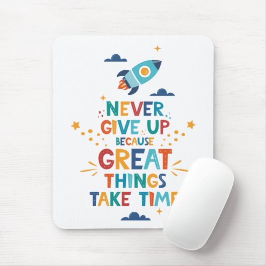 Nooit opgeven omdat het tijd kost muismat (Met muis)