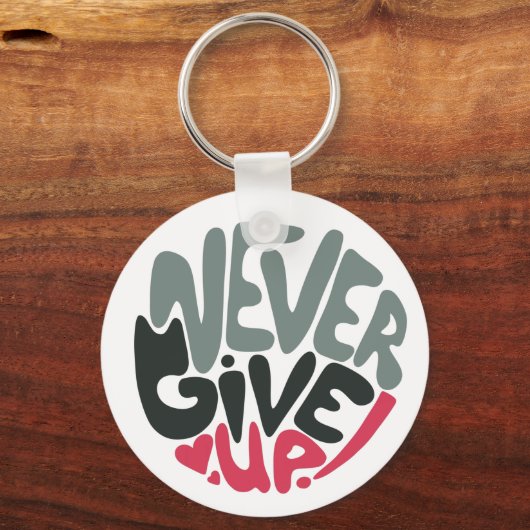 Nooit opgeven - Opwindend wit opsplitsen Sleutelhanger (Voorkant)