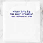 Nooit opgeven ovale sticker (Tas)