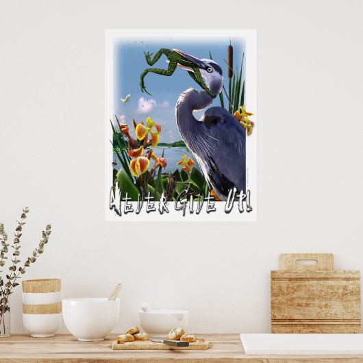 Nooit opgeven! poster (Keuken)