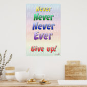 Nooit opgeven poster (Keuken)
