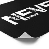 NOOIT OPGEVEN POSTER (Hoek)