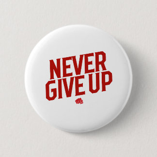 Nooit opgeven ronde button 5,7 cm