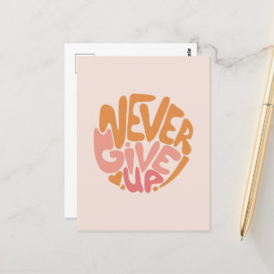 Nooit Opgeven - Roze en Oranje Dagelijkse Motivati Briefkaart