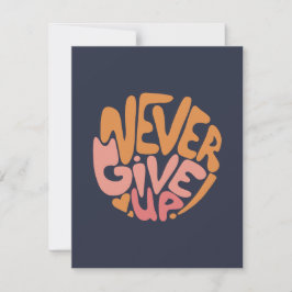 Nooit opgeven - Roze en Oranje donker Motivatie