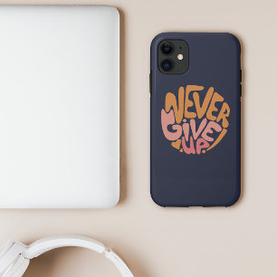 Nooit opgeven - Roze en Oranje donker Motivatie Case-Mate iPhone Case